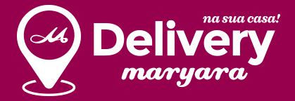 Peça pelo Delivery Maryara!